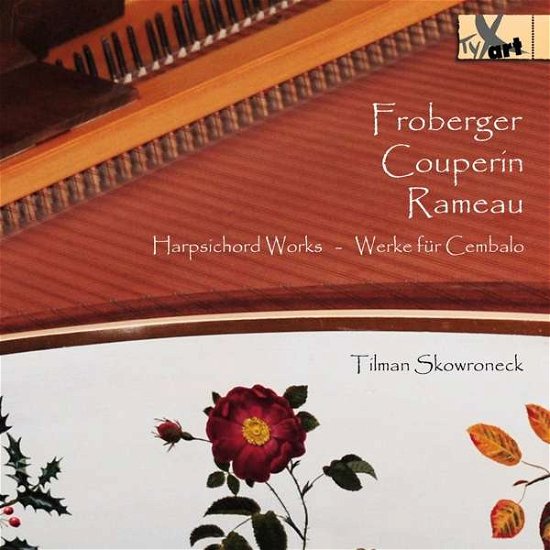 Works for Harpsichord - Couperin / Skowroneck - Musik - TYXART - 4250702800651 - 17. august 2018