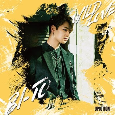 Wild Love - Up10tion - Music - 5OK - 4589994602651 - January 24, 2018