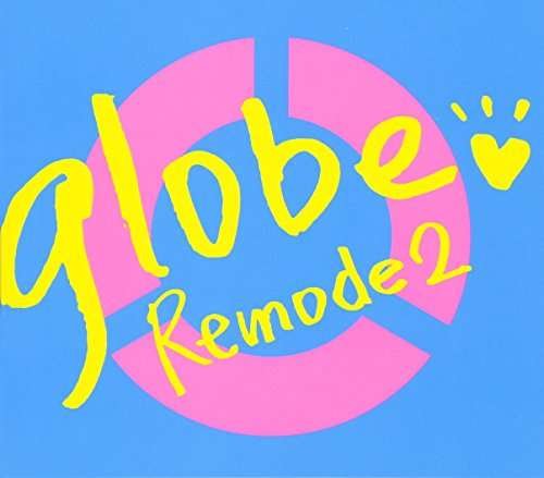 Remode 1: Deluxe Edition - Globe - Music - IMT - 4719760109651 - September 9, 2016