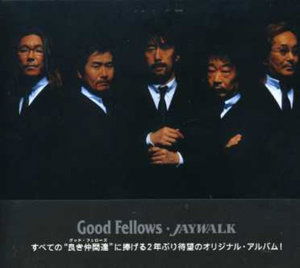 Cover for Jaywalk · Good Fellows (CD) (2007)