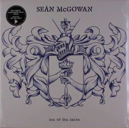 Son Of The Smith - Sean Mcgowan - Music - XTRA MILE RECORDINGS - 5056032313651 - May 11, 2018