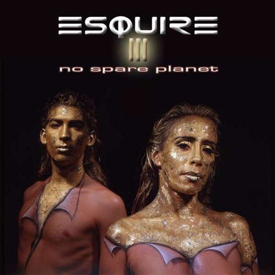 Cover for Esquire · No Spare Planet (CD) (2016)