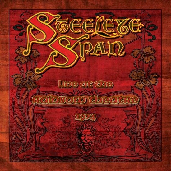 Cover for Steeleye Span · Live At The Rainbow 1974 (Ltd. Red Vinyl) (LP) (2022)