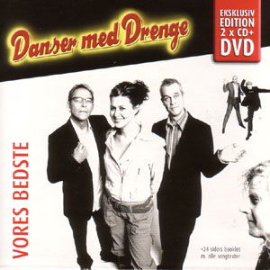 Cover for Danser med Drenge · Vores Bedste (CD/DVD) [2CD+DVD edition] (2006)