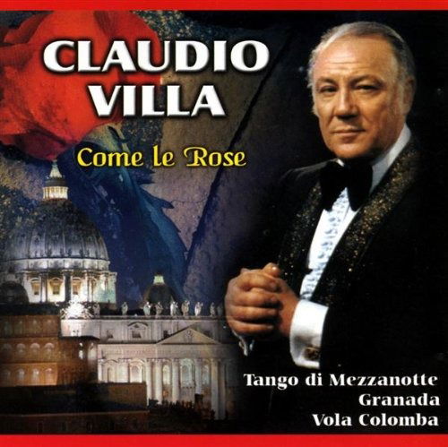 Come Le Rose - Villa Claudio - Muzyka - SMI - 8032779967651 - 