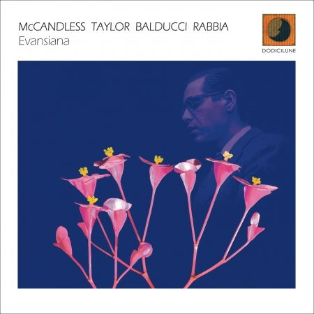 Cover for Mccandless / Taylor / Balducci / Rabbia · Evansiana (CD) (2017)