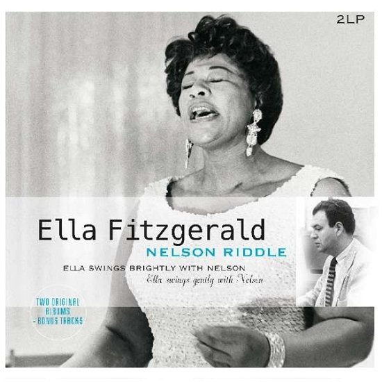 Cover for Fitzgerald, Ella/ Nelson Riddle · Swings Brightly with Nelson / Sings Gently with Nelson (LP) (2017)