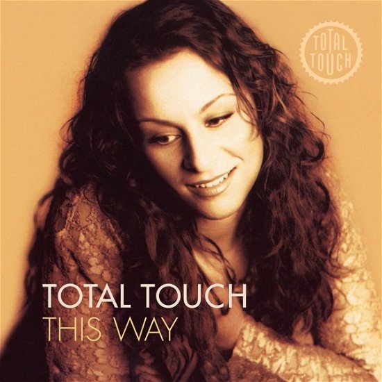 This Way - Total Touch - Musik - MUSIC ON VINYL - 8719262029651 - 27. oktober 2023