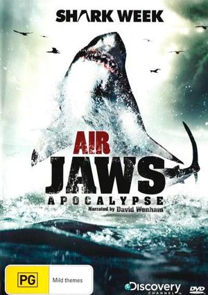 Cover for Shark Week: Air Jaws Apocalypse · Shark Week: Air Jaws Apocalypse (Discovery Channel) (DVD) (2017)