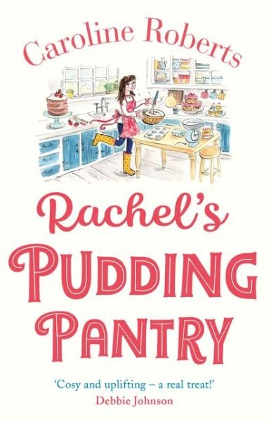 Cover for Caroline Roberts · Rachel’s Pudding Pantry - Pudding Pantry (Paperback Bog) (2019)