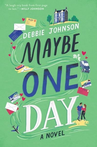 Cover for Debbie Johnson · Maybe One Day: A Novel (Paperback Book) (2021)