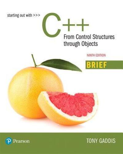 Cover for Tony Gaddis · Starting Out with C++ From Control Structures Through Objects, Brief Version Plus Mylab Programming with Pearson EText -- Access Card Package (Book) (2018)