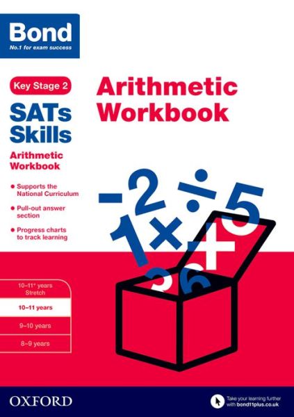 Cover for Sarah Lindsay · Bond SATs Skills: Arithmetic Workbook: 10-11 years - Bond SATs Skills (Paperback Book) (2016)