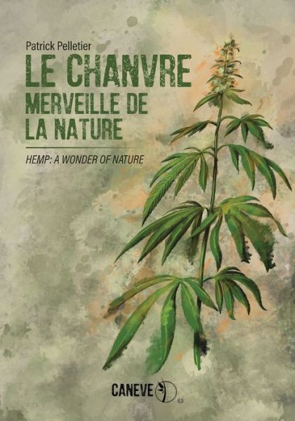 Cover for Patrick Pelletier · Chanvre : Hemp (Book) (2022)