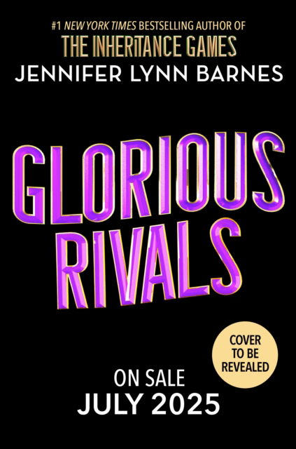 Cover for Jennifer Lynn Barnes · Glorious Rivals - The Grandest Game (Hardcover Book) (2025)