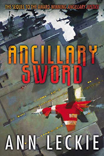 Cover for Ann Leckie · Ancillary Sword (Paperback Book) (2014)