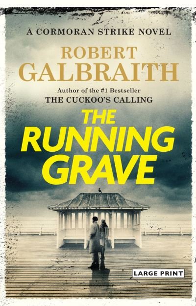 Cover for Robert Galbraith · Running Grave (Book) (2023)