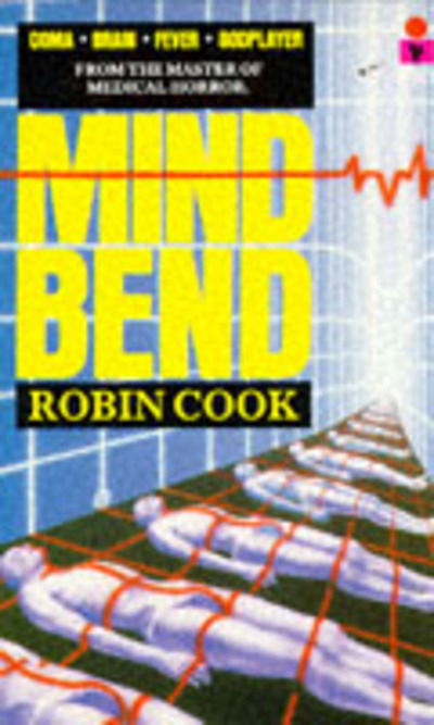 Cover for Robin Cook · Mind Bend (Paperback Book) (1986)