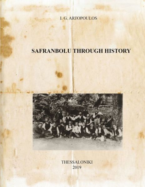 Cover for Ioannis Artopoulos · Safranbolu Through History (Book) (2019)