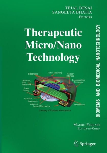 Cover for Tejal Desai · BioMEMS and Biomedical Nanotechnology: Volume III: Therapeutic Micro / Nanotechnology (Hardcover Book) [2007 edition] (2006)