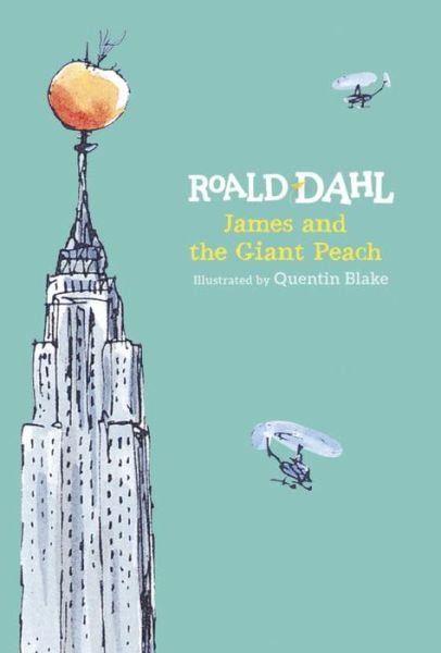 Cover for Roald Dahl · James and the Giant Peach (Inbunden Bok) (2016)
