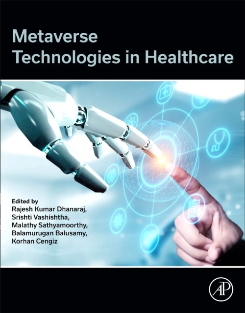 Metaverse Technologies in Healthcare (Paperback Book) (2024)