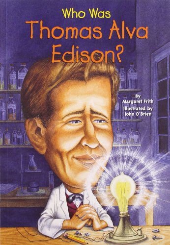 Cover for Margaret Frith · Who Was Thomas Alva Edison? - Who Was? (Paperback Book) (2005)