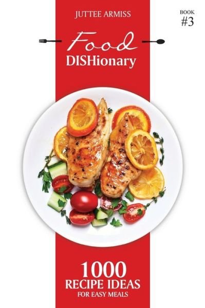 Cover for Juttee Armiss · Food DISHionary (Book 3) (Pocketbok) (2019)