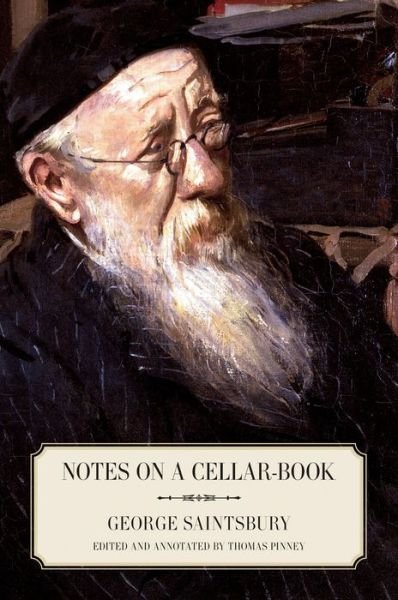 Cover for George Saintsbury · Notes on a Cellar-Book (Taschenbuch) (2023)