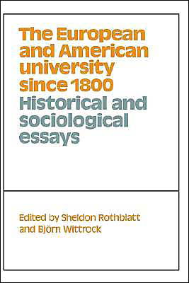Cover for Sheldon Rothblatt · The European and American University since 1800 (Hardcover Book) (1993)