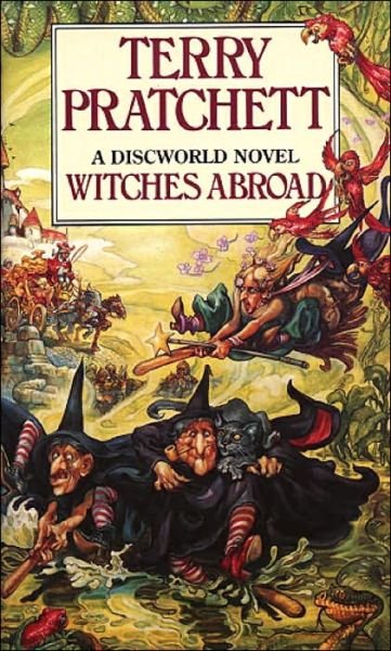 Witches Abroad: (Discworld Novel 12) - Discworld Novels - Terry Pratchett - Bücher - Transworld Publishers Ltd - 9780552134651 - 1. November 1992
