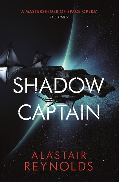 Cover for Alastair Reynolds · Shadow Captain - Revenger (Paperback Bog) (2019)