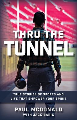 Cover for Paul Mcdonald · Thru The Tunnel (Taschenbuch) (2022)