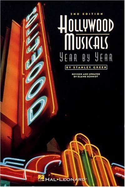 Cover for Stanley Green · Hollywood Musicals Year by Year (Paperback Book) [Revised, Updated edition] (1990)