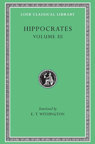 Cover for Hippocrates · On Wounds in the Head. In the Surgery. On Fractures. On Joints. Mochlicon - Loeb Classical Library (Gebundenes Buch) (1928)