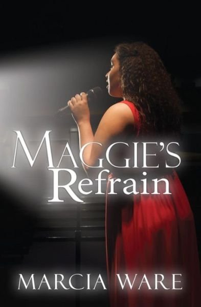 Cover for Marcia Ware · Maggie's Refrain (Paperback Book) (2015)