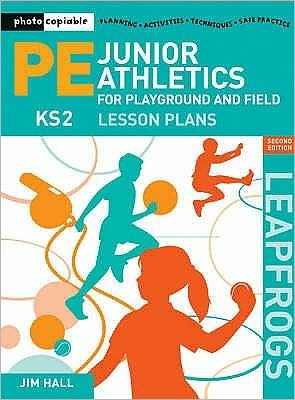 Junior Athletics for Playground and Field - Hall Jim - Andere - Bloomsbury Publishing PLC - 9780713687651 - 25 maart 2008