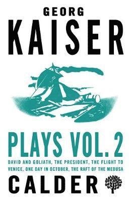 Cover for Georg Kaiser · Plays Volume 2 (Pocketbok) (2019)