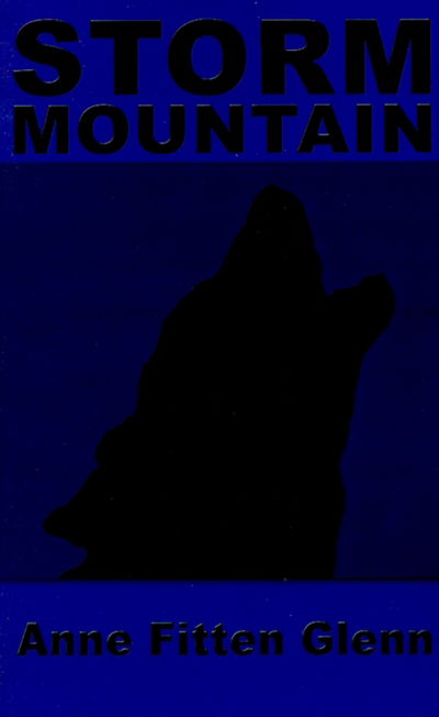 Cover for Anne Fitten Glenn · Storm Mountain (Paperback Book) (2001)