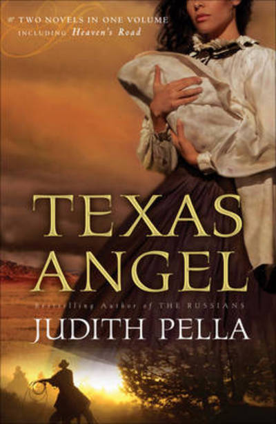 Cover for Judith Pella · Texas Angel (Pocketbok) (2008)