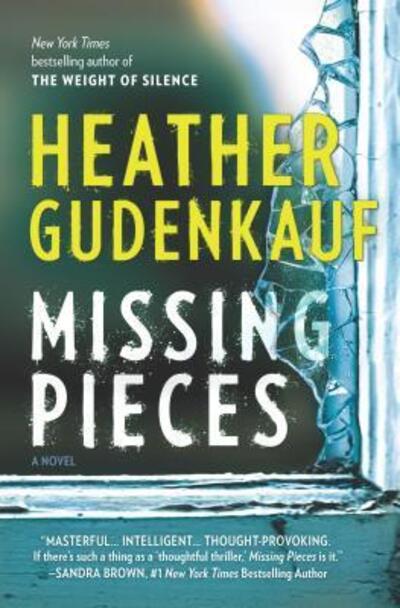 Cover for Heather Gudenkauf · Missing pieces (Book) (2016)