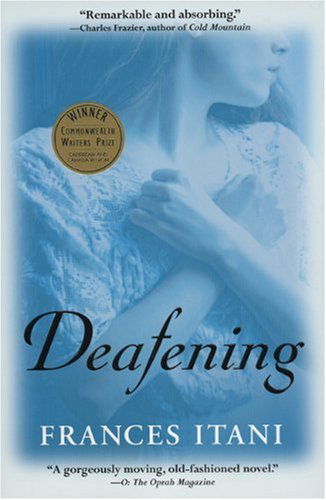 Cover for Frances Itani · Deafening (Paperback Book) [Reprint edition] (2004)