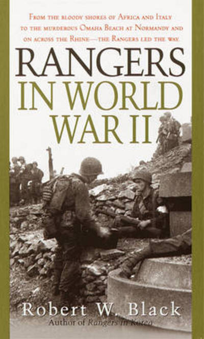 Cover for Robert W. Black · Rangers in World War II (Paperback Book) (1992)