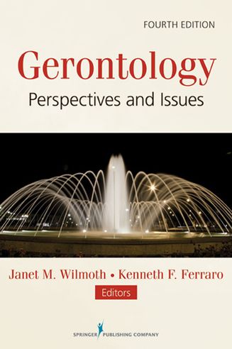 Cover for Janet M Wilmoth · Gerontology: Perspectives and Issues (Paperback Book) [4 New edition] (2013)