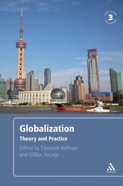 Cover for Eleonore Kofman · Globalization, 3rd edition: Theory and Practice (Paperback Book) (2008)