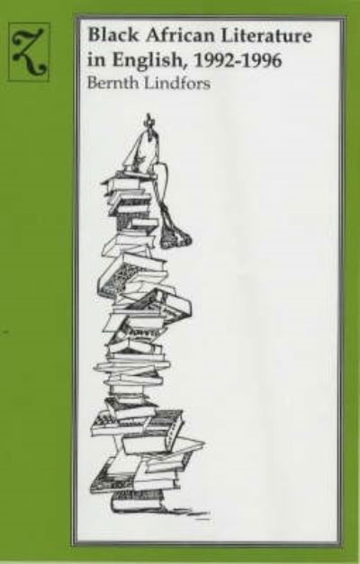 Cover for Bernth Lindfors · Black African Literature in English, 1992-1996 (Hardcover Book) (2000)