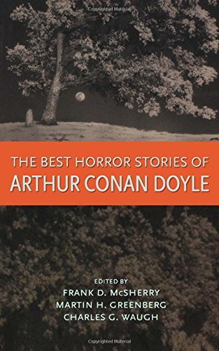 The Best Horror Stories of Arthur Conan Doyle - Mcsherry Frank D - Kirjat - Academy Chicago Publishers - 9780897332651 - tiistai 30. elokuuta 2005