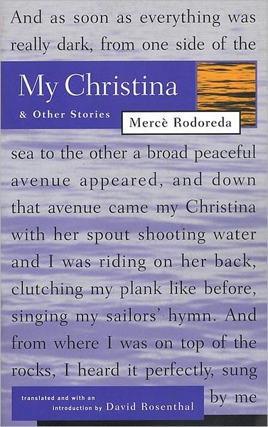 Cover for Mercè Rodoreda · My Christina and Other Stories (The Graywolf Short Fiction Series) (Paperback Book) (1984)