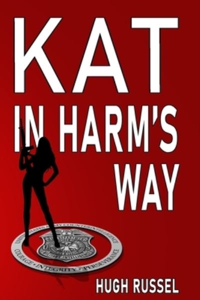 Cover for Hugh Allen Russel · Kat in Harm's Way (Paperback Book) (2020)