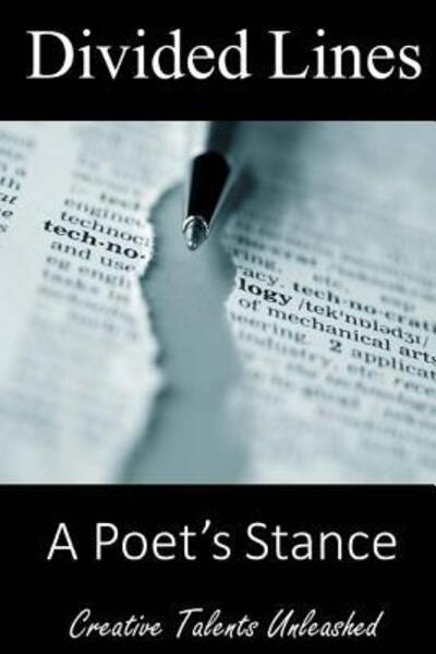 Divided Lines: a Poet's Stance - Billy Charles Root - Livros - Creative Talents Unleashed - 9780996147651 - 21 de junho de 2015